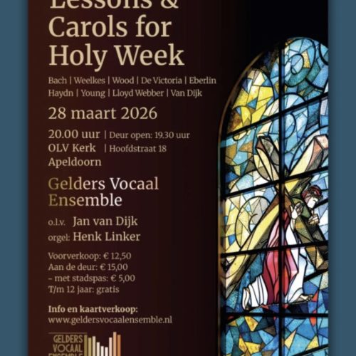 Lessons & Carols in Apeldoorn: muzikale opmaat naar Pasen
