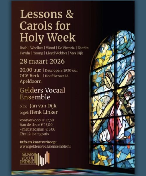 Lessons & Carols in Apeldoorn: muzikale opmaat naar Pasen