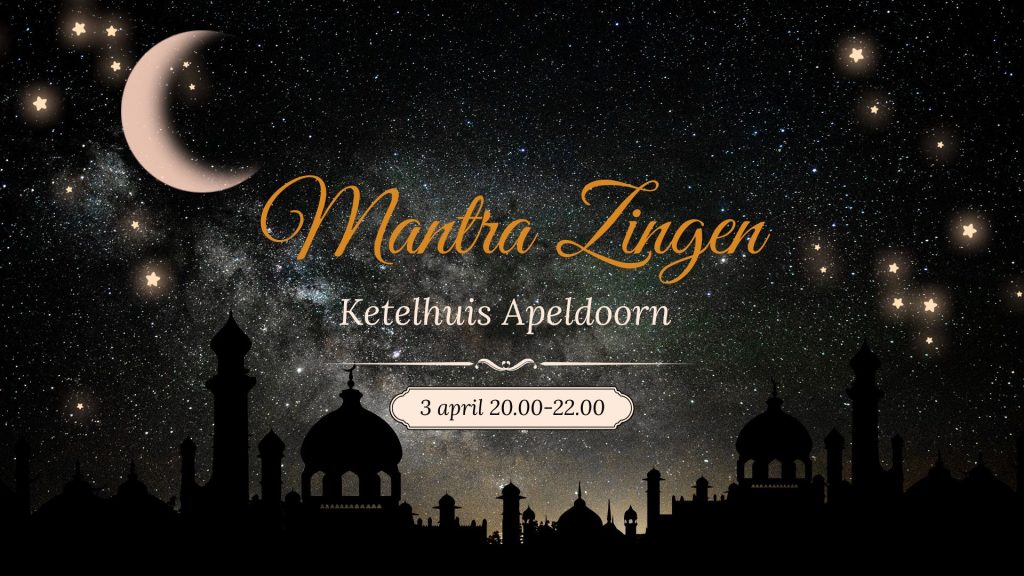 Mantra zingen in Ketelhuis Apeldoorn op 3 april 2026