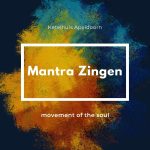 Samen mantra’s zingen tijdens ‘Movement of the Soul’ in Apeldoorn